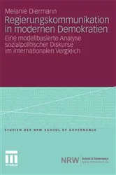 Book cover of Regierungskommunikation in modernen Demokratien by Melanie Diermann
