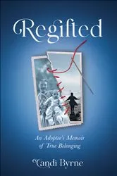 Book cover of Regifted by Candi Byrne