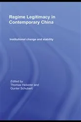 Book cover of Regime Legitimacy in Contemporary China by Thomas Heberer