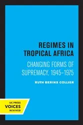 Book cover of Regimes in Tropical Africa by Ruth Berins Collier