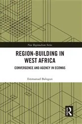 Book cover of Region-Building in West Africa by Emmanuel Balogun