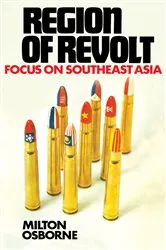 Book cover of Region of Revolt by Milton Osborne