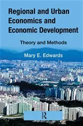 Book cover of Regional and Urban Economics and Economic Development by Mary E. Edwards