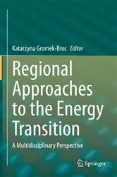 Book cover of Regional Approaches to the Energy Transition by Katarzyna Gromek-Broc