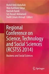 Book cover of Regional Conference on Science, Technology and Social Sciences (RCSTSS 2014) by Mohd Amli Abdullah