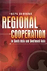 Book cover of Regional Cooperation in South Asia and Southeast Asia by Unknown