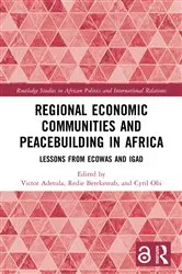 Book cover of Regional Economic Communities and Peacebuilding in Africa by Victor Adetula