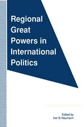 Book cover of Regional Great Powers in International Politics by Iver B. Neumann