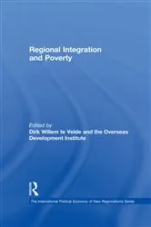 Book cover of Regional Integration and Poverty by Dirk Willem te Velde