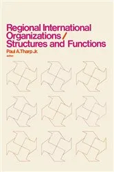 Book cover of Regional International Organizations / Structures and Functions by Unknown