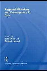 Book cover of Regional Minorities and Development in Asia by Huhua Cao