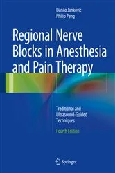 Book cover of Regional Nerve Blocks in Anesthesia and Pain Therapy (4th ed.) by Danilo Jankovic