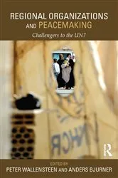 Book cover of Regional Organizations and Peacemaking by Peter Wallensteen