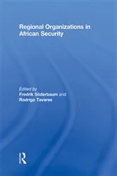 Book cover of Regional Organizations in African Security by Fredrik Soderbaum
