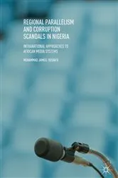 Book cover of Regional Parallelism and Corruption Scandals in Nigeria by Unknown