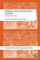 Book cover of Regional Risk and Security in Japan by Glenn D. Hook