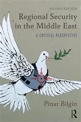 Book cover of Regional Security in the Middle East (2nd ed.) by Pinar Bilgin