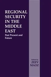 Book cover of Regional Security in the Middle East by Zeev Maoz
