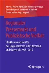 Book cover of Regionaler Pressemarkt und Publizistische Vielfalt by Ramona Vonbun-Feldbauer