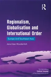 Book cover of Regionalism, Globalisation and International Order by Unknown