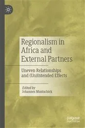 Book cover of Regionalism in Africa and External Partners by Johannes Muntschick
