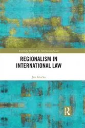 Book cover of Regionalism in International Law by Ján Klučka