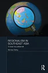 Book cover of Regionalism in Southeast Asia by Nicholas Tarling
