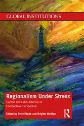 Book cover of Regionalism Under Stress by Detlef Nolte