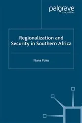 Book cover of Regionalization and Security in Southern Africa by N. Poku