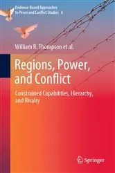 Book cover of Regions, Power, and Conflict by William R. Thompson
