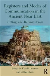 Book cover of Registers and Modes of Communication in the Ancient Near East by Kyle H. Keimer