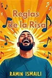 Book cover of Reglas de la Risa by Ramin Ismaili