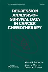 Book cover of Regression Analysis of Survival Data in Cancer Chemotherapy by Unknown