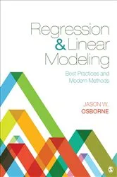 Book cover of Regression & Linear Modeling by Jason W. Osborne