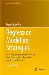 Book cover of Regression Modeling Strategies (2nd ed.) by Harrell , Jr., Frank E.