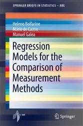 Book cover of Regression Models for the Comparison of Measurement Methods by Heleno Bolfarine