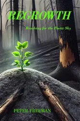 Book cover of Regrowth by Peter Freeman