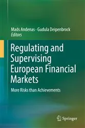 Book cover of Regulating and Supervising European Financial Markets by Mads Andenas