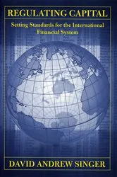 Book cover of Regulating Capital by David Andrew Singer