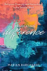 Book cover of Regulating Difference by Marian Burchardt