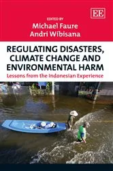 Book cover of Regulating Disasters, Climate Change and Environmental Harm by Michael Faure
