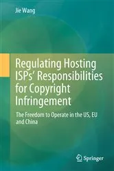 Book cover of Regulating Hosting ISPs’ Responsibilities for Copyright Infringement by Unknown