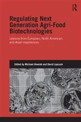 Book cover of Regulating Next Generation Agri-Food Biotechnologies by Michael Howlett