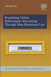 Book cover of Regulating Online Behavioural Advertising Through Data Protection Law by Jiahong Chen