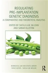Book cover of Regulating Pre-Implantation Genetic Diagnosis by Sheila A.M. McLean