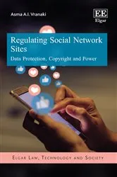 Book cover of Regulating Social Network Sites by Asma Vranaki