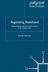 Book cover of Regulating Statehood by S. Hameiri