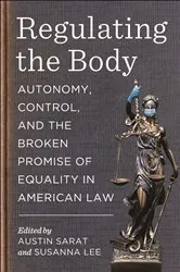 Book cover of Regulating the Body by Austin Sarat