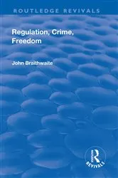 Book cover of Regulation, Crime and Freedom by Unknown