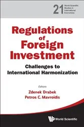 Book cover of Regulation Of Foreign Investment: Challenges To International Harmonization by Zdenek Drabek